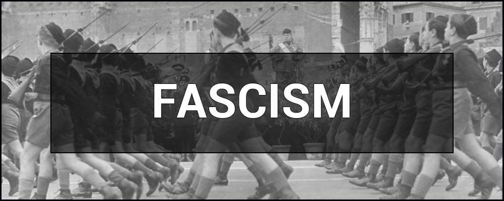 Fascism - what is it and who are fascists.