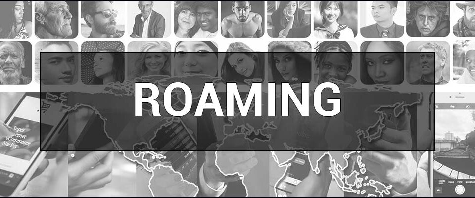 Roaming – what it is, how it works and why it is needed. Definition & meaning.