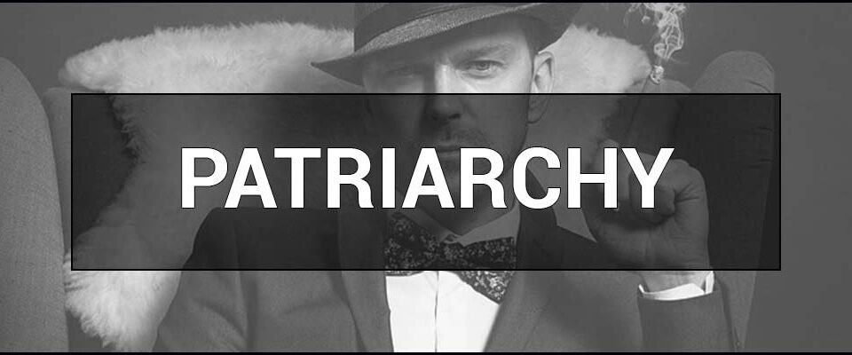 Patriarchy – what it is, concepts and examples. Who is the Patriarch.