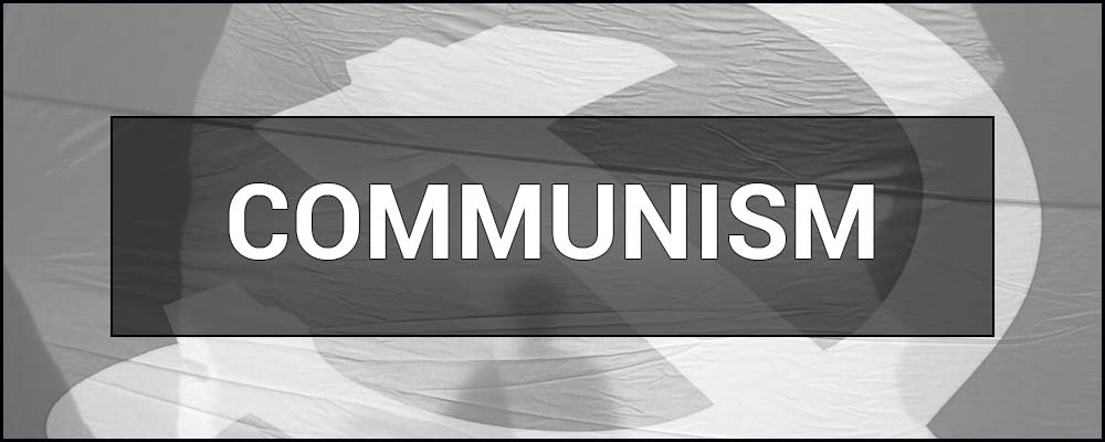 Communism – what is it, politics and ideology