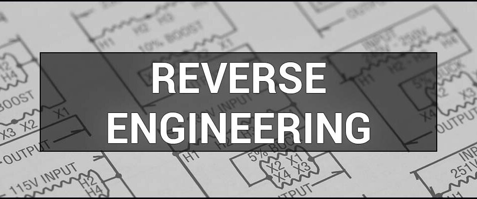 Reverse engineering – what it is, how it works, and why it is needed. Definition & meaning.